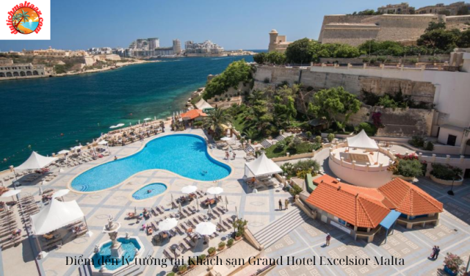 Điểm đến lý tưởng tại Khách sạn Grand Hotel Excelsior Malta