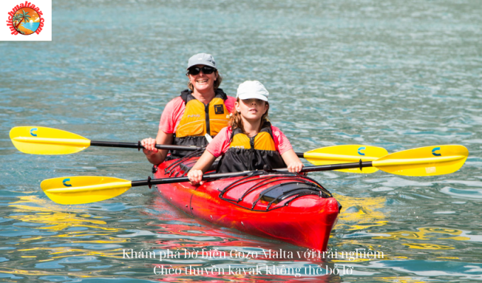 Khám phá bờ biển Gozo Malta với trải nghiệm Chèo thuyền kayak không thể bỏ lỡ